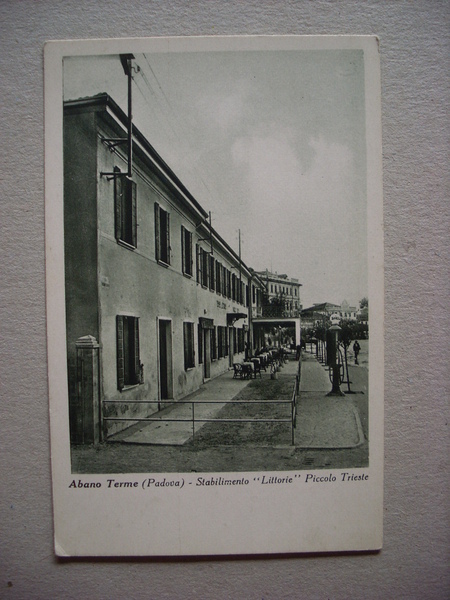 Cartolina / postcard ABANO TERME (Padova) Stabilimento "Littorie" Piccolo Trieste …