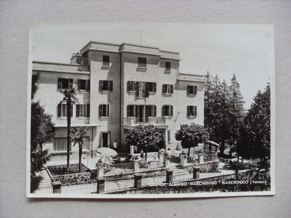 Cartolina / postcard Grande Albergo Marchirolo - Marchirolo (Varese)