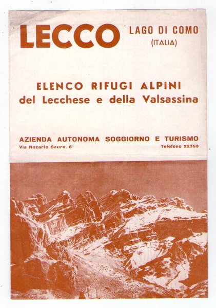 Brochure "LECCO - LAGO DI COMO. Elenco rifugi alpini del …