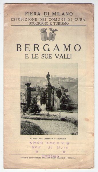 Brochure "BERGAMO E LE SUE VALLI. Fiera di Milano Esposizione …