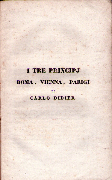 I Tre Principj principi principj Roma, Vienna, Parigi di Carlo …