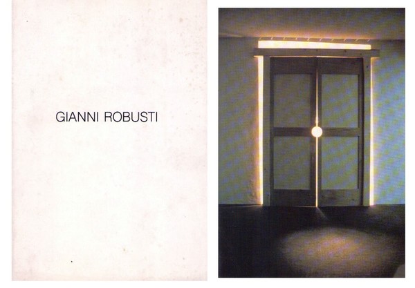 *Catalogo GIANNI ROBUSTI - Arte Centro Milano. 1986