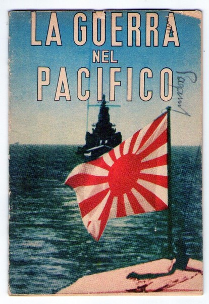 La Guerra nel Pacifico - Il Fronte del Pacifico. A …