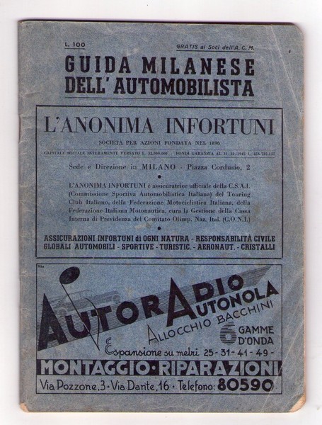 *GUIDA MILANESE DELL'AUTOMOBILISTA Officine meccaniche, negozi ricambi di Milano. Anni'40
