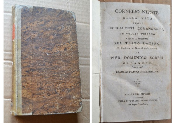 Cornelio Nipote della vita degli eccellenti comandanti in volgar toscano …