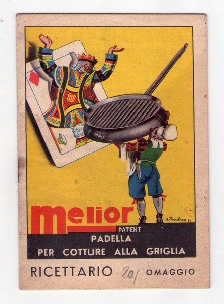 Ricettario OMAGGIO "MELIOR Patent. Padella per cotture alla griglia" Illustratore …