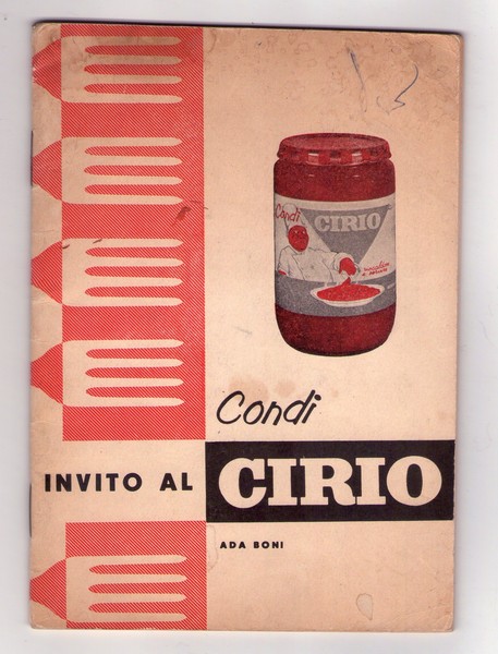 Ricettario Invito al Condì CIRIO - Ada Boni (passata pomodoro)