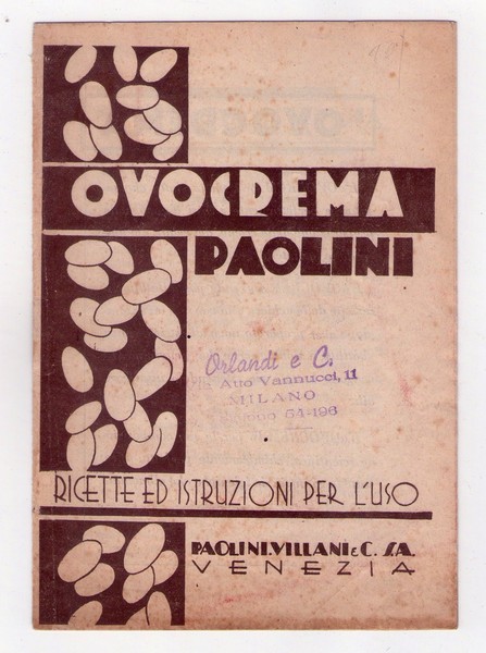 OVOCREMA Paolini - Ricette ed istruzioni per l'uso. 1939