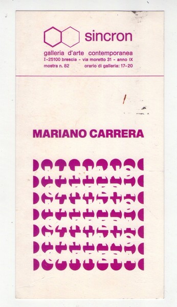 Invito MARIANO CARRERA - 1974. SINCRON Centro Culturale Arte Contemporanea …