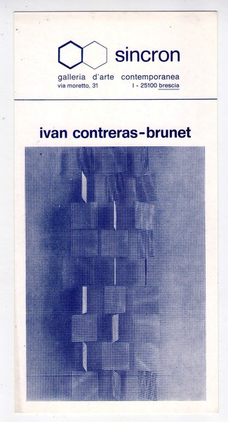 Invito IVAN CONTRERAS - BRUNET. 1978. SINCRON Centro Culturale Arte …