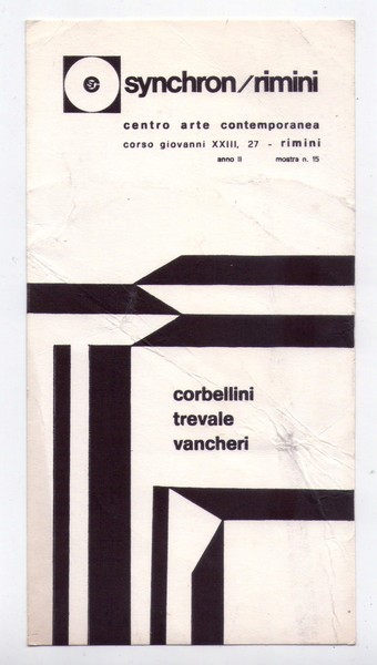 Invito CORBELLINI - TREVALE - VANCHERI. Synchron/Rimini Centro Arte Contemporanea. …