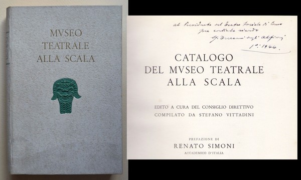 Catalogo del Museo teatrale alla Scala. Edito a cura del …