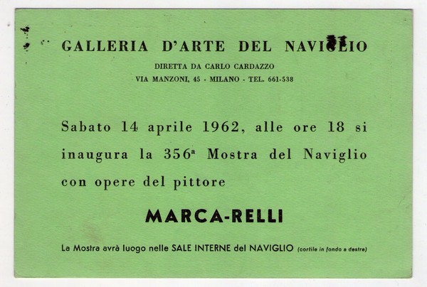 Cartolina/invito Mostra MARCA - RELLI. Galleria d´Arte del Naviglio di …