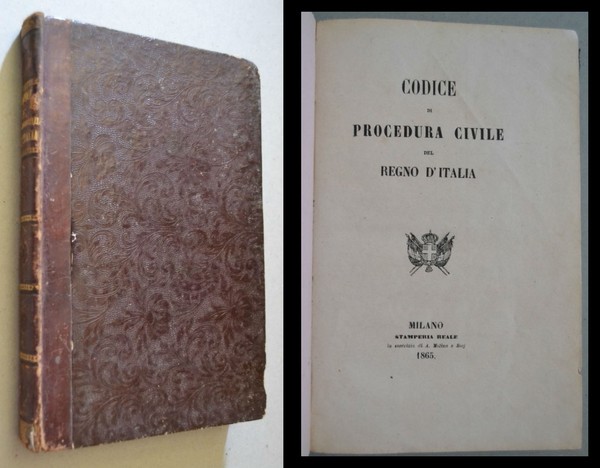 Codice di Procedura Civile del Regno d'Italia. 1865