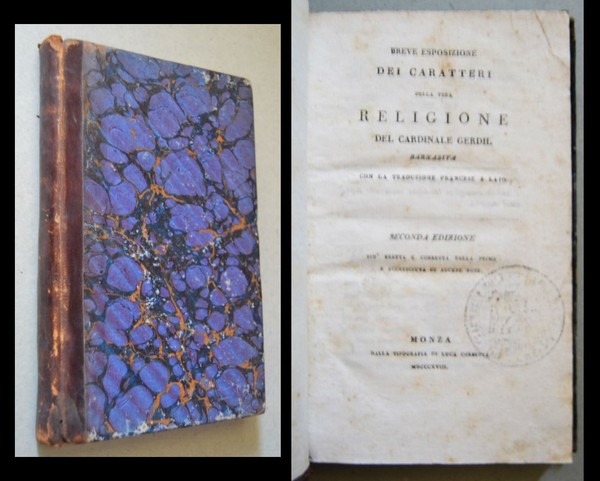 *Breve esposizione dei caratteri della vera Religione del Cardinale Gerdil …