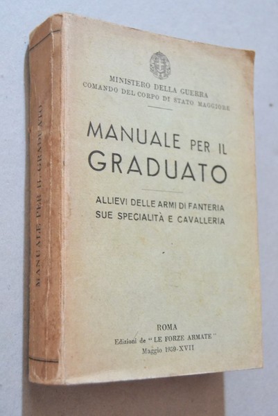 MINISTERO DELLA GUERRA COMANDO DEL CORPO DI STATO MAGGIORE. Manuale …