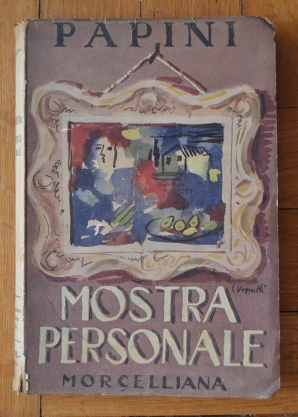 *GIOVANNI PAPINI. Mostra personale. 1941