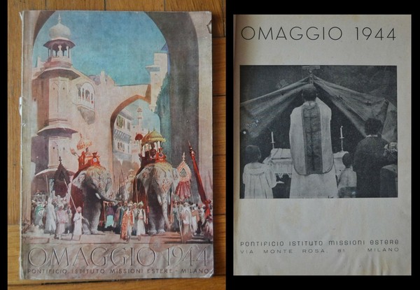 Omaggio 1944. Pontificio Istituto Missioni Estere - Milano.