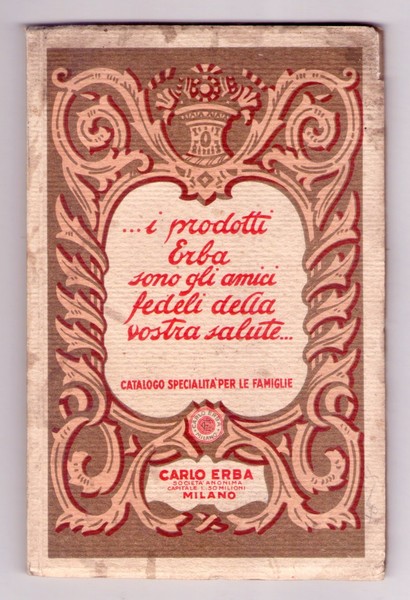 *Catalogo Carlo Erba - Specialità farmaceutiche ed igieniche. 22°Edizione