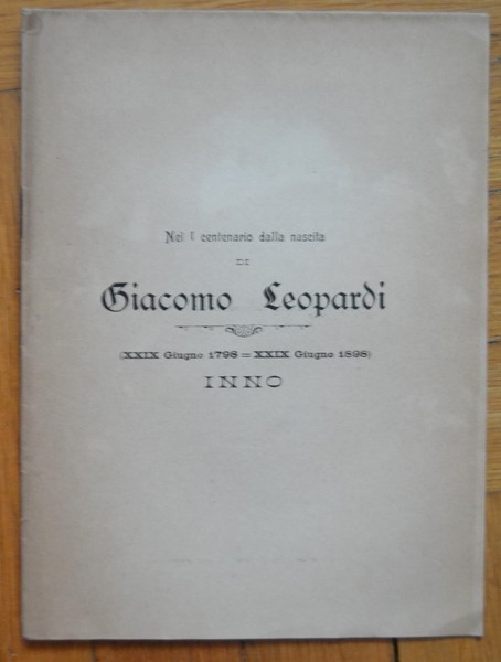 *Nel I centenario della nascita di Giacomo Leopardi (XXIX Giugno …