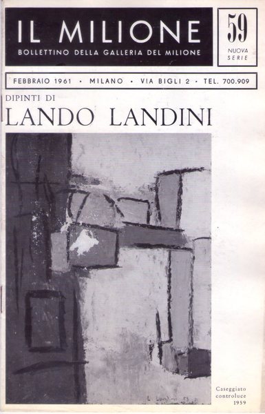 *Bollettino Dipinti di LANDO LANDINI. Galleria del Milione - Milano. …