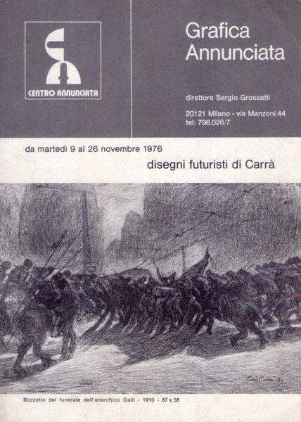 *Carlo Carrà "disegni futuristi di Carrà" Centro ANNUNCIATA - Milano. …