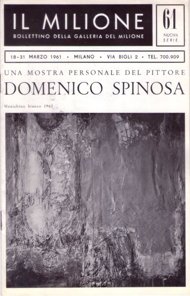 *Bollettino Una mostra personale del pittore DOMENICO SPINOSA. Galleria del …