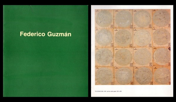 *Catalogo mostra Federico Guzman. Galleria La Maquina Española - sevilla. …