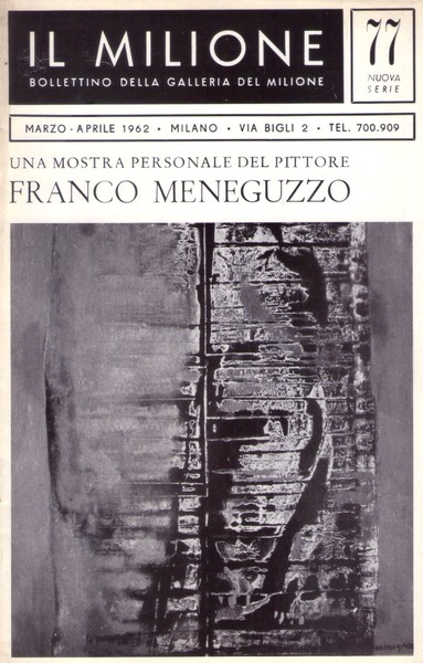*Bollettino n.77 Mostra personale del pittore FRANCO MENEGUZZO. Galleria del …