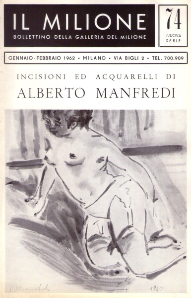 *Bollettino n.74 Incisioni ed acquarelli di ALBERTO MANFREDI. Galleria del …