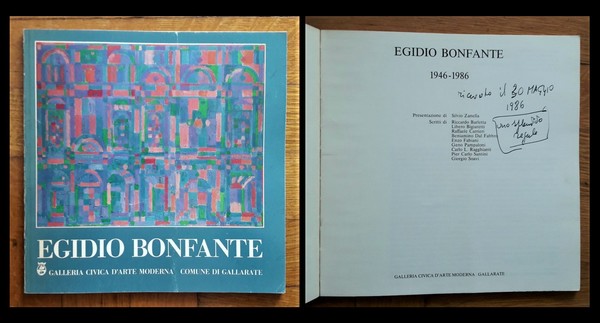 Catalogo mostra EGIDIO BONFANTE 1946-1986. Galleria Civica d'Arte Moderna - …