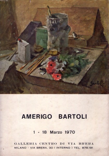 *Achille Campanile - AMERIGO BARTOLI. Galleria Centro Milano 1970.