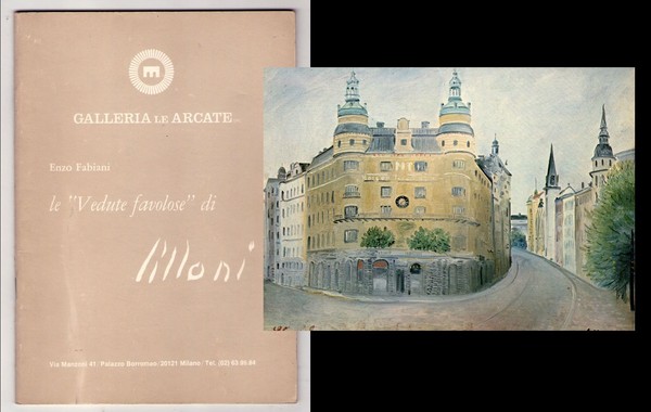 *Enzo Fabiani "Le vedute favolose di Umberto Lilloni". Galleria Le …