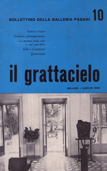 *Bollettino della Galleria Pagani n.10. Il Grattacielo Milano Luglio 1960