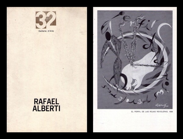 Rafael Alberti. Galleria d'Arte 32 Milano. 72° mostra dal 18 …