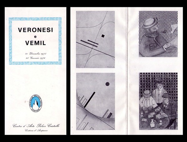 Brochure mostra LUIGI VERONESE e VEMIL. Centro d'Arte Palace Cristallo …