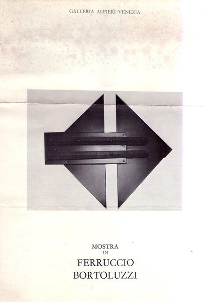 *Brochure mostra di FERRUCCIO BORTOLUZZI. Galleria Alfieri Venezia