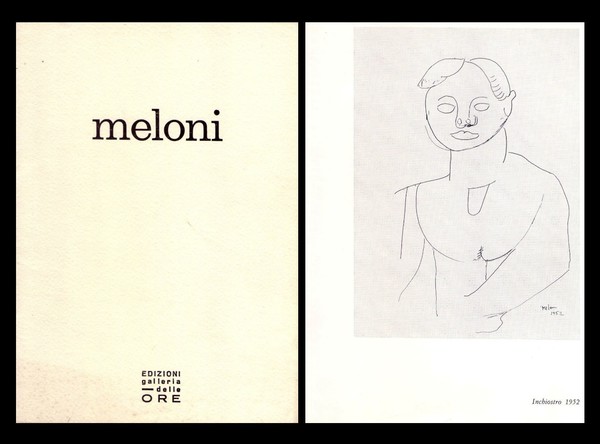 *Catalogo mostra GINO MELONI "acquarelli disegni". Galleria delle ORE - …