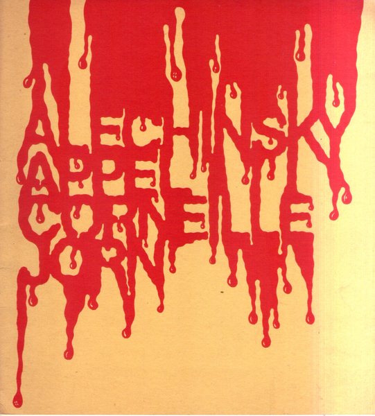 *Catalogo mostra Alechinsky - Appel - Corneille - Jorn. Galleria …