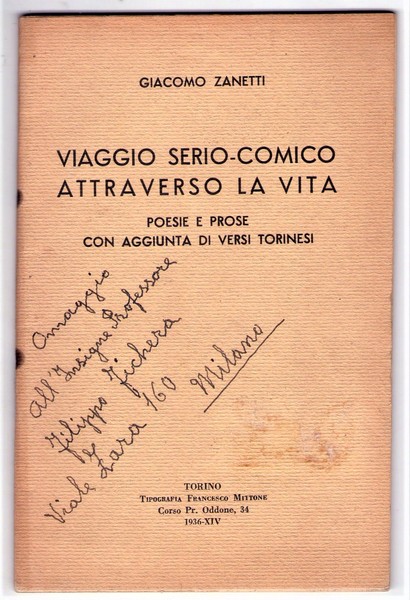GIACOMO ZANETTI. Viaggio serio comico attraverso la vita. Poesie e …