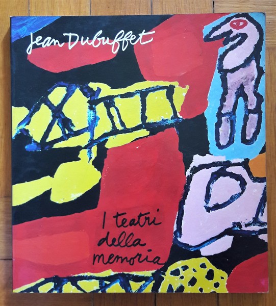 *Jean Dubuffet. I teatri della memoria, opere dal 1974 al …