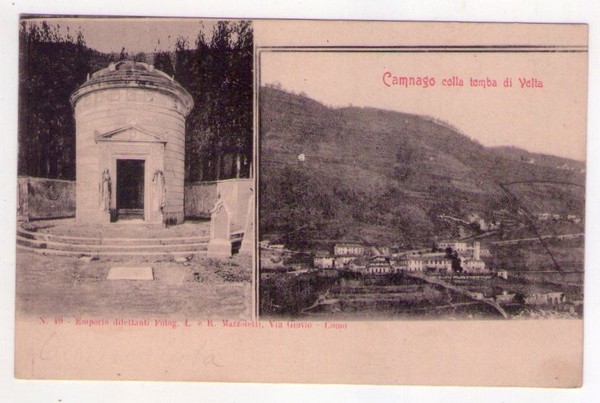 Cartolina/postcard Camnago colla tomba di Volta (Lentate sul Seveso)