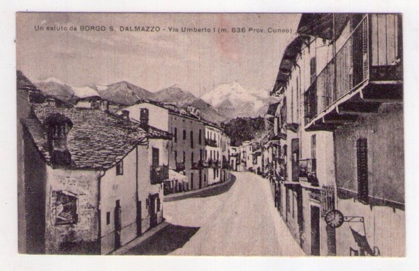 Cartolina/postcard Un saluto da Borgo San Dalmazzo - Via Umberto …