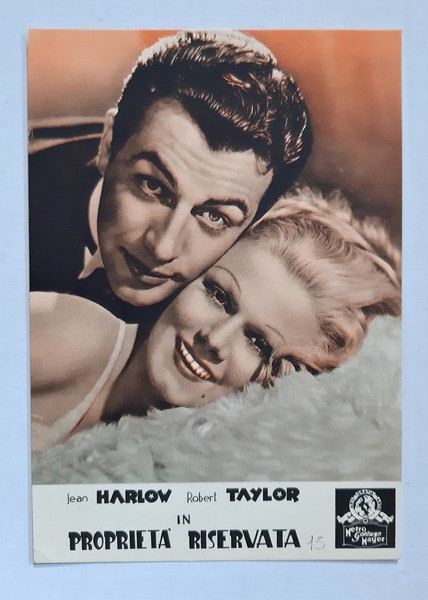 Cartolina Jean Harlow - Robert Taylor in "Proprietà riservata" Metro-Goldwyn-Mayer