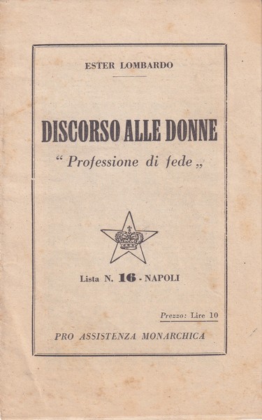 Volume DISCORSO ALLE DONNE "Professione di fede" di Ester Lombardo. …