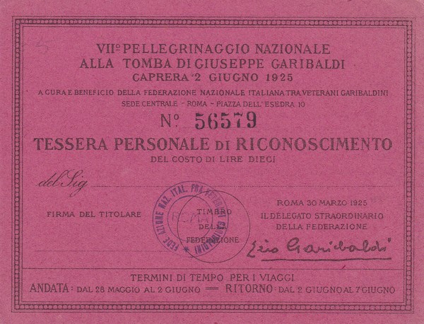 Tessera VII° Pellegrinaggio Nazionale alla tomba di Giuseppe Garibaldi 1925