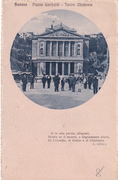 Cartolina SAVONA - Piazza Garibaldi - Teatro Chiabrera. 1920