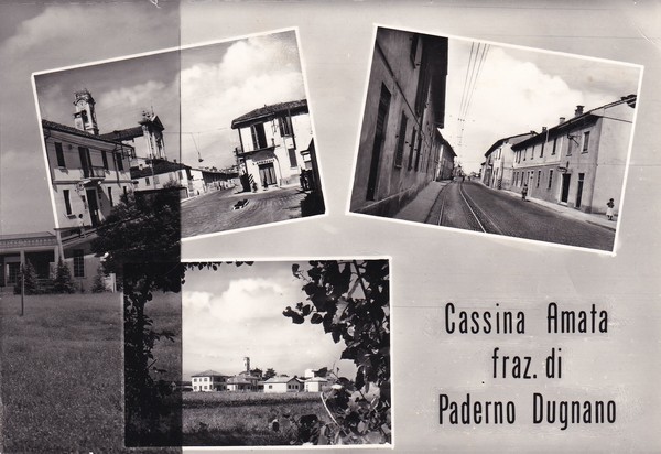 Cartolina Cassina Amata fraz. di Paderno Dugnano (con errore di …