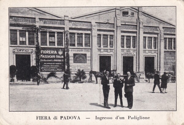 Cartolina Fiera di Padova - Ingresso d'un Padiglione (Fioreria Mazzucato …