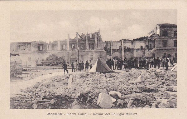 Cartolina MESSINA - Piazza Cairoli - Rovine del Collegio Militare …